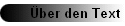 �ber den Text