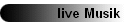 live Musik